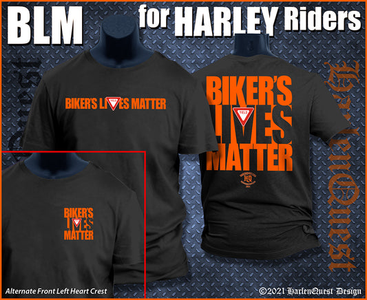 Biker's Lives Matter Harley Riders -  FRONT CHEST VERSION Black Shirt Orange Letters