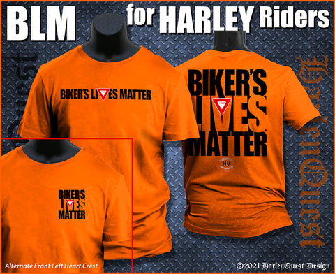 Biker's Lives Matter Harley Riders - FRONT CHEST VERSION Orange Shirt Black Letters