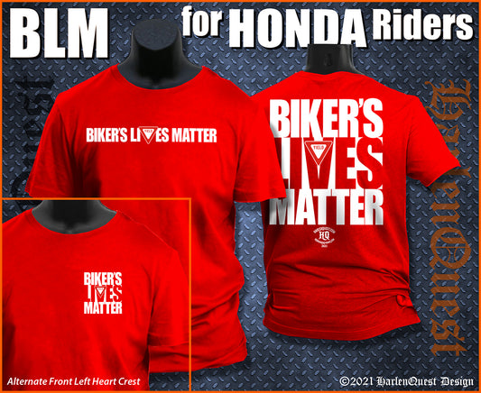 Biker's Lives Matter Honda Riders - Red Shirt White Letters